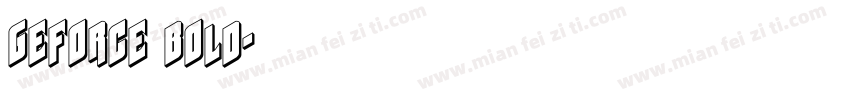 GeForce Bold字体转换